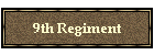 9th Regiment