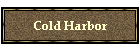 Cold Harbor